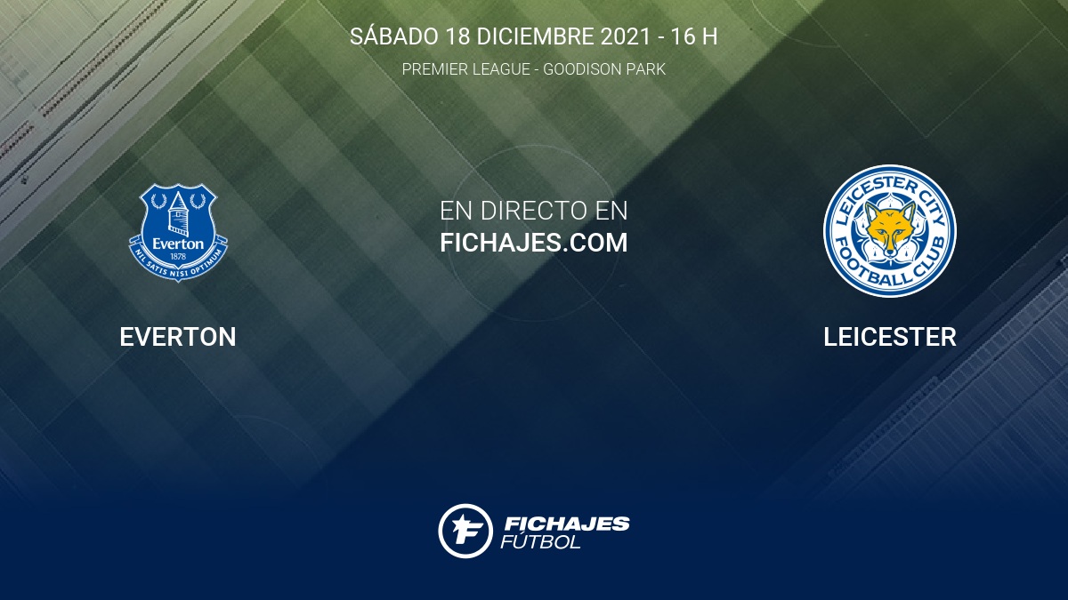 Everton vs Leicester  Partido en Directo  18ª jornada de Premier
