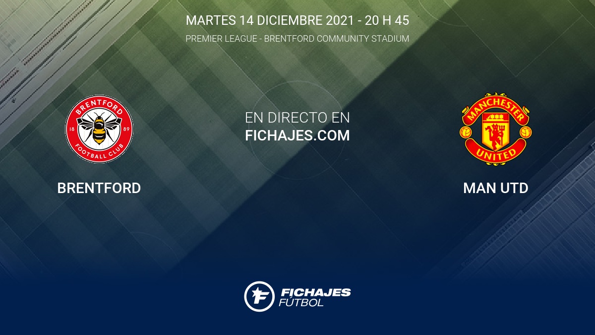 Brentford vs Man United  Partido en Directo  17ª jornada de Premier