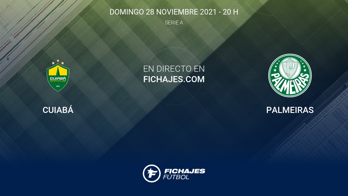 Cuiabá vs Palmeiras Partido en Directo 36ª jornada de Cuiabá vs Palmeiras Partido en Directo 36ª jornada de