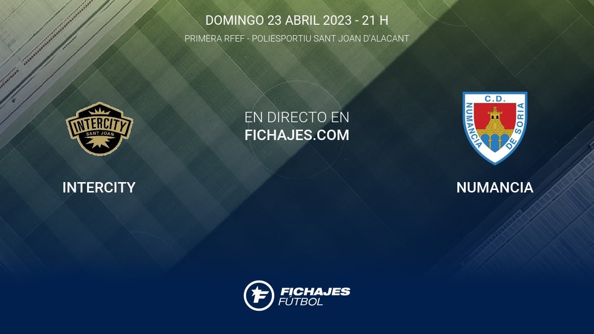 intercity-vs-numancia-partido-en-directo-33-jornada-de-primera