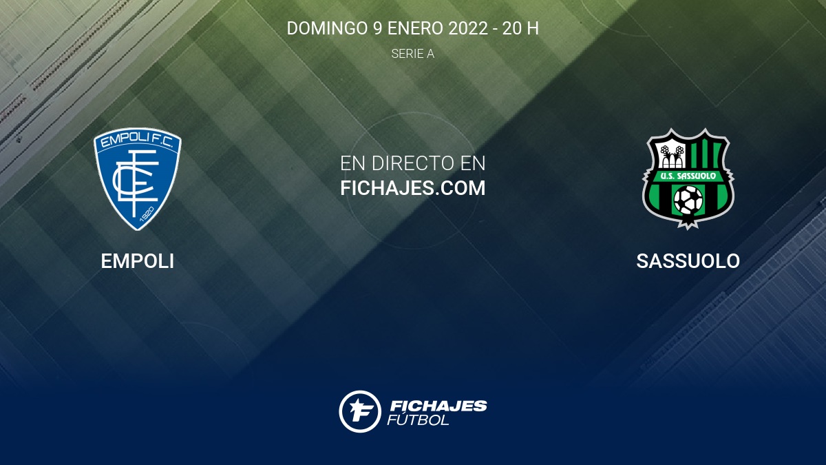 Empoli vs Sassuolo Partido en Directo 21ª jornada de Empoli vs Sassuolo Partido en Directo 21ª jornada de