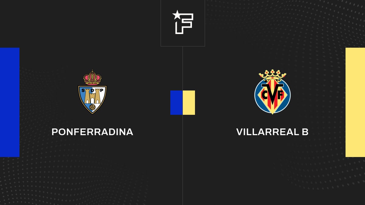 Alineaciones de ponferradina contra villarreal b