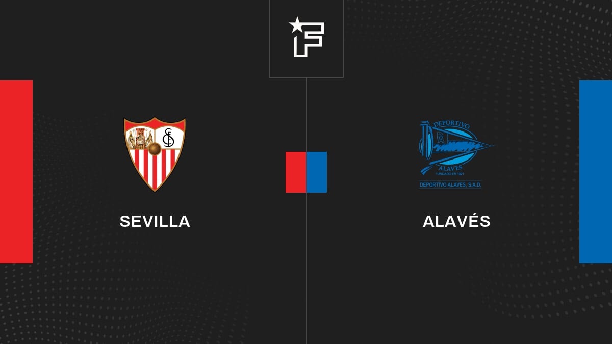 Vídeo, todos los goles del encuentro entre Sevilla y Alavés