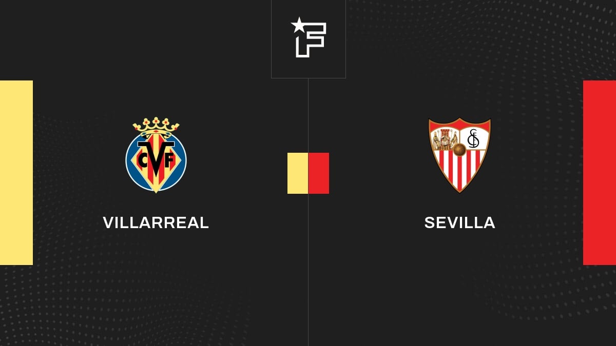 Vídeo, todos los goles del enfrentamiento entre Villarreal y Sevilla
