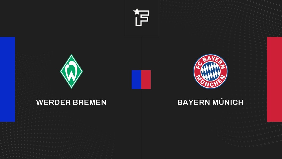 Vídeo, todos los goles del encuentro entre Werder Bremen y Bayern Múnich