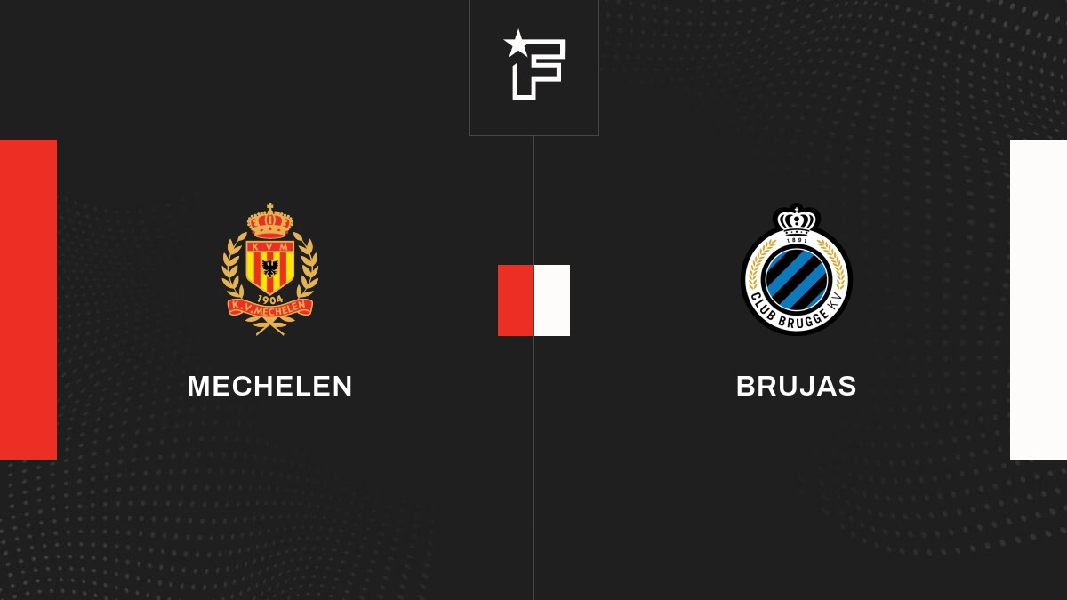 Resultados Mechelen - Brujas (0-3) 31ª jornada de Pro League 2022/2023  02/04 - Resumen, Goles